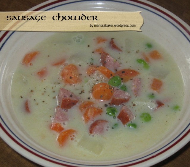 Sausage Chowder recipe, marissabaker.wordpress.com