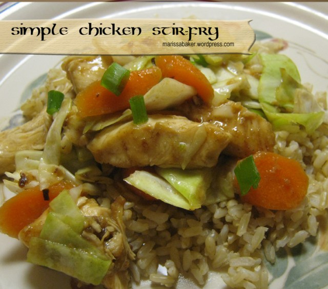 Simple Chicken Stir-Fry marissabaker.wordpress.com