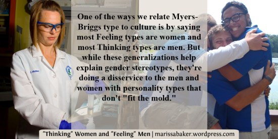 "Thinking" Women and "Feeling" Men | marissabaker.wordpress.com