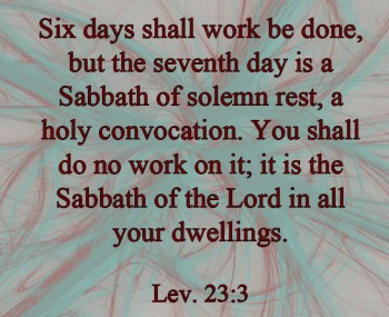 There Remains A Sabbath | marissabaker.wordpress.com