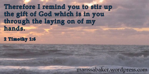 The Foundation: Laying on of Hands| marissabaker.wordpress.com