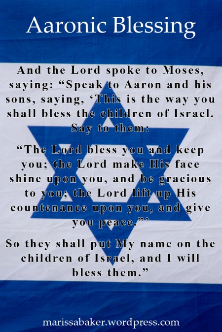 God's Message Through the Aaronic Blessing | marissabaker.wordpress.com