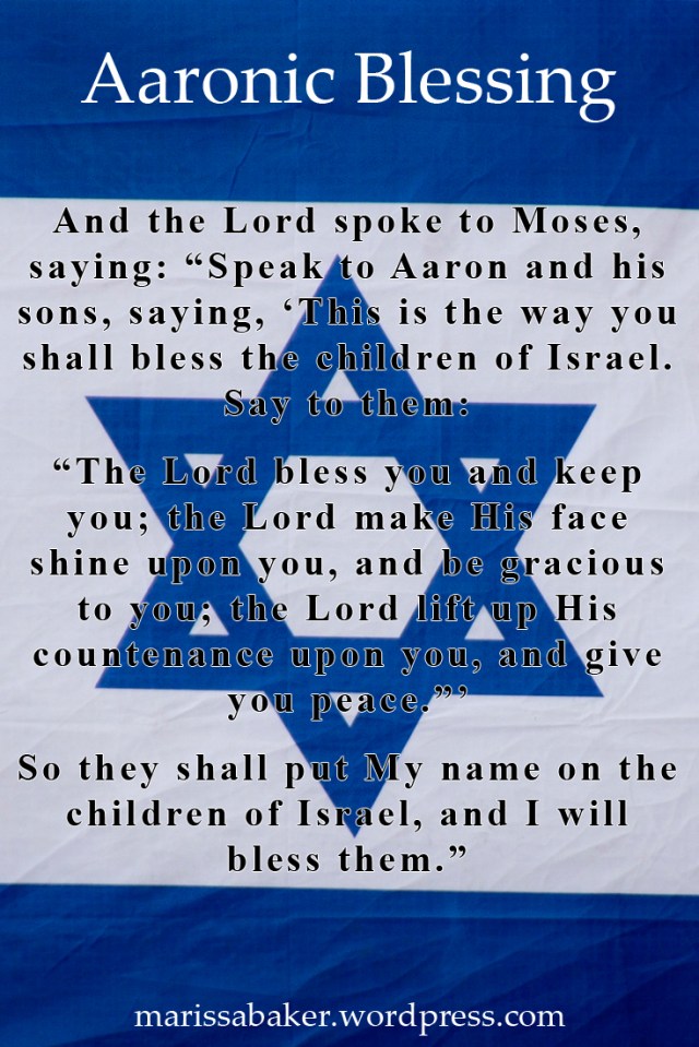 God's Message Through the Aaronic Blessing | marissabaker.wordpress.com