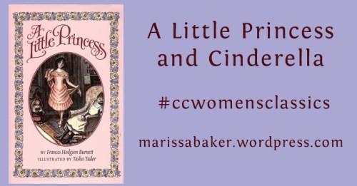 click to read "A Little Princess and Cinderella" | marissabaker.wordpress.com