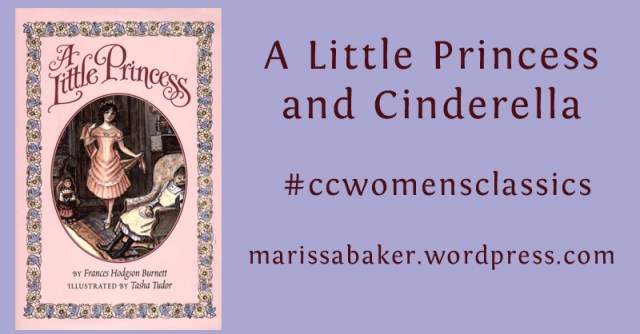 click to read "A Little Princess and Cinderella" | marissabaker.wordpress.com