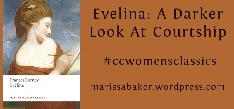 Evelina: A Darker Look At&nbsp;Courtship
