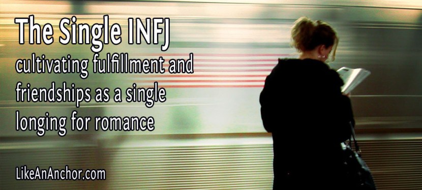 The Single INFJ