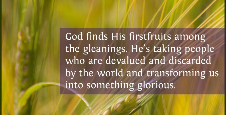 Firstfruits From the&nbsp;Rejects