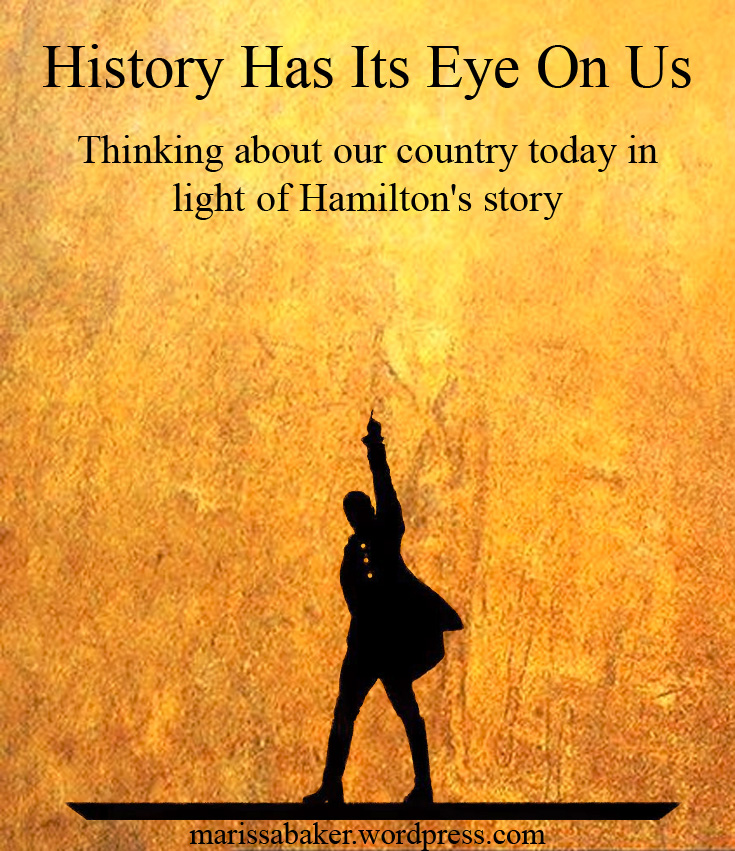 History Has Its Eye On Us | marissabaker.wordpress.com