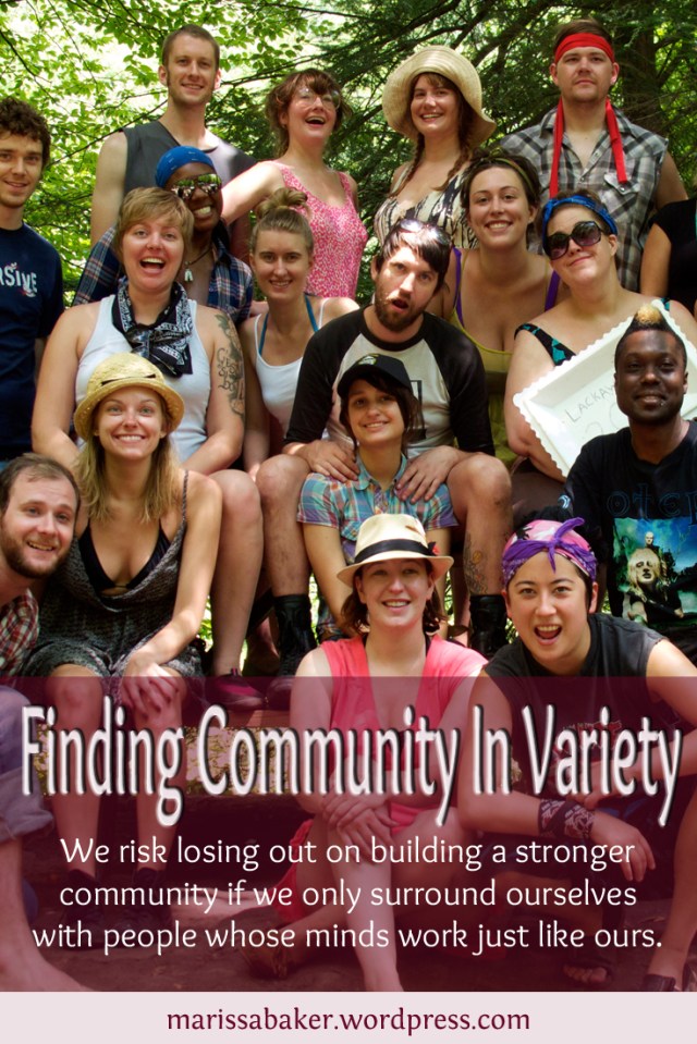 click to read article, "Finding Community In Variety" | marissabaker.wordpress.com