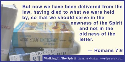click to read article, "Walking In The Spirit: God's Character In Us" | marissabaker.wordpress.com