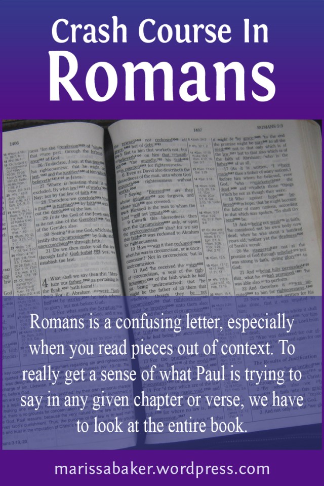 click to read article, "Crash Course In Romans" | marissabaker.wordpress.com