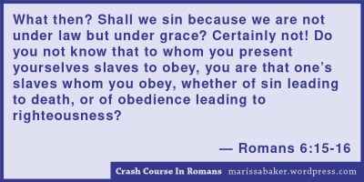 click to read article, "Crash Course In Romans" | marissabaker.wordpress.com