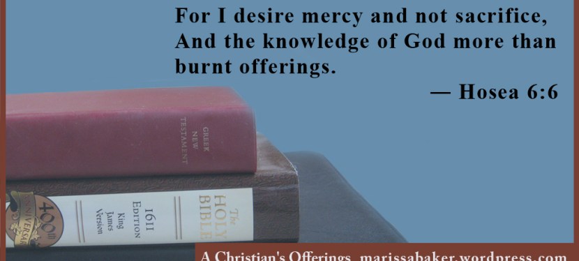 A Christian’s Offerings