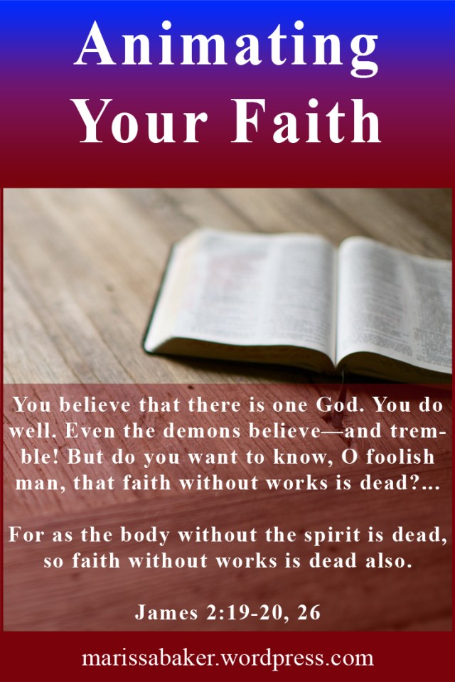 click to read article, "Animating Your Faith" | marissabaker.wordpress.com