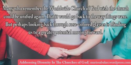 Addressing Disunity In The Churches of God | marissabaker.wordpress.com