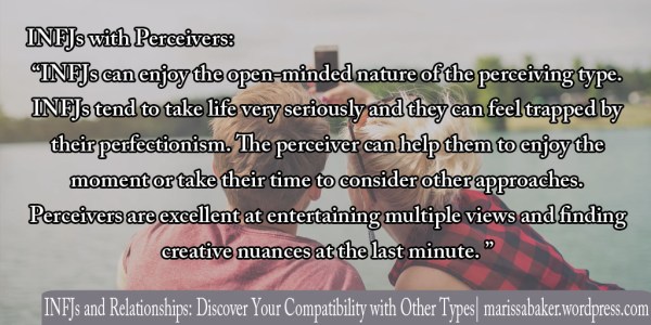 INFJs and Relationships: Discover Your Compatibility with Other Types. Guest post by Susan Storm at marissabaker.wordpress.com