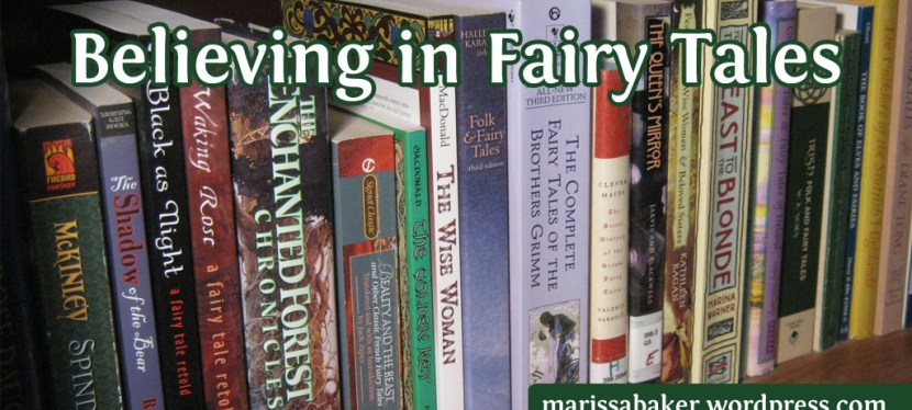 Believing in Fairy Tales