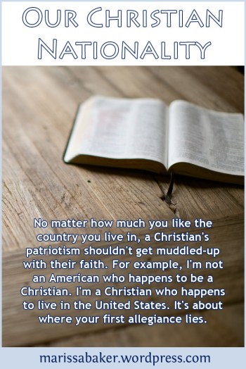 Our Christian Nationality | marissabaker.wordpress.com