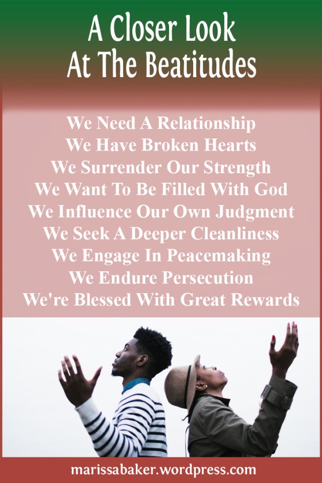 A Closer Look At The Beatitudes | marissabaker.wordpress.com