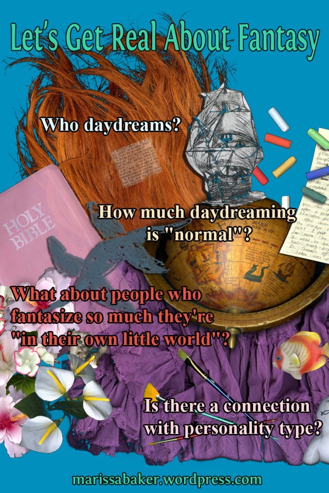 Let's Get Real About Fantasy | marissabaker.wordpress.com
