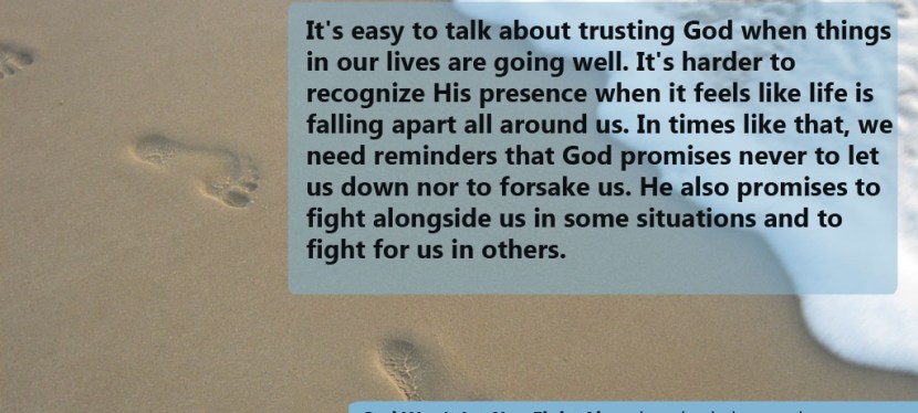 God Won’t Let You Fight Alone