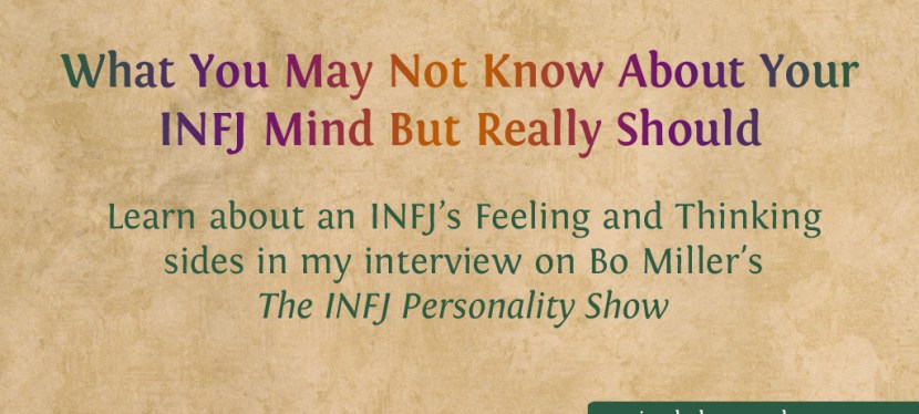 What You May Not Know About Your INFJ Mind But Really Should