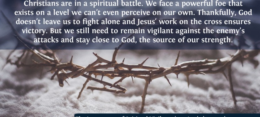 The Importance of Spiritual&nbsp;Vigilance