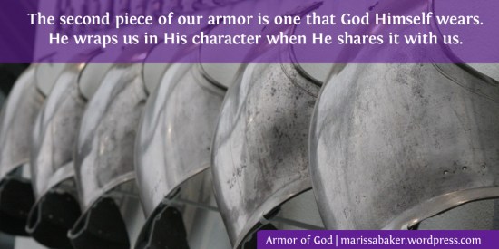 Breastplate of Righteousness | marissabaker.wordpress.com