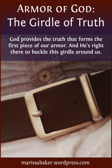 The Girdle of Truth | marissabaker.wordpress.com