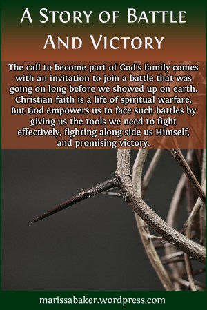 A Story of Battle And Victory | marissabaker.wordpress.com