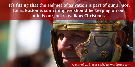 Helmet of Salvation | marissabaker.wordpress.com