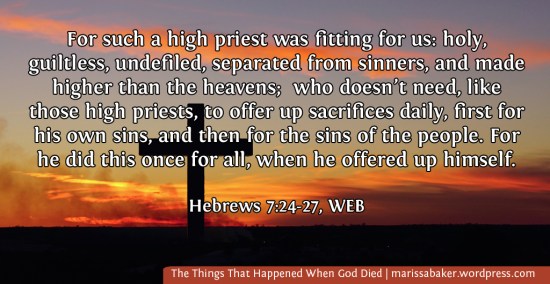 The Things That Happened When God Died | marissabaker.wordpress.com