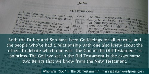 Who Was "God" In The Old Testament? | marissabaker.wordpress.com