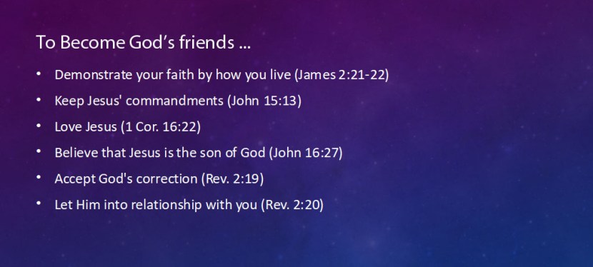Not All God’s Love Is Unconditional: How To Become A Friend Of God