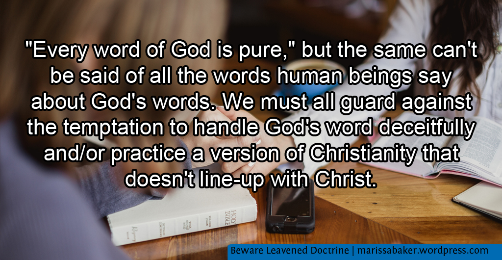 Beware Leavened Doctrine | marissabaker.wordpress.com