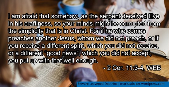 Beware Leavened Doctrine | marissabaker.wordpress.com