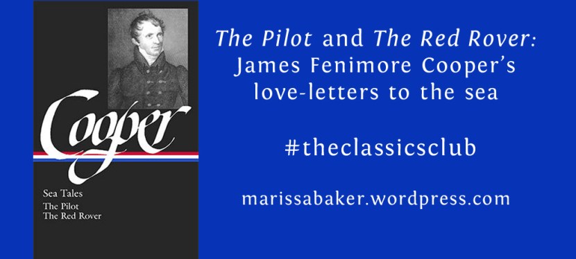 The Pilot and The Red Rover: James Fenimore Cooper’s love-letters to the sea