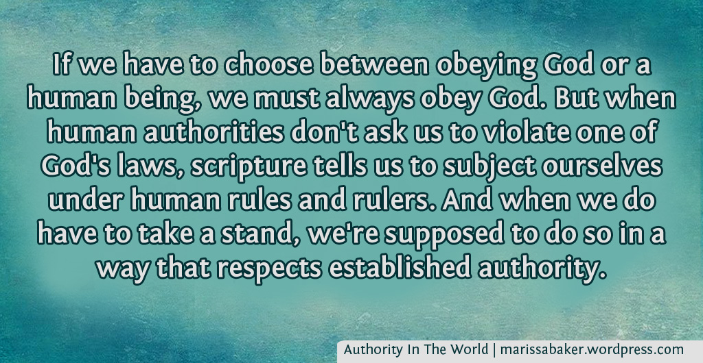 Authority In The World | marissabaker.wordpress.com