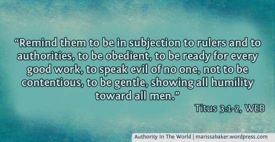 Authority In The World | marissabaker.wordpress.com