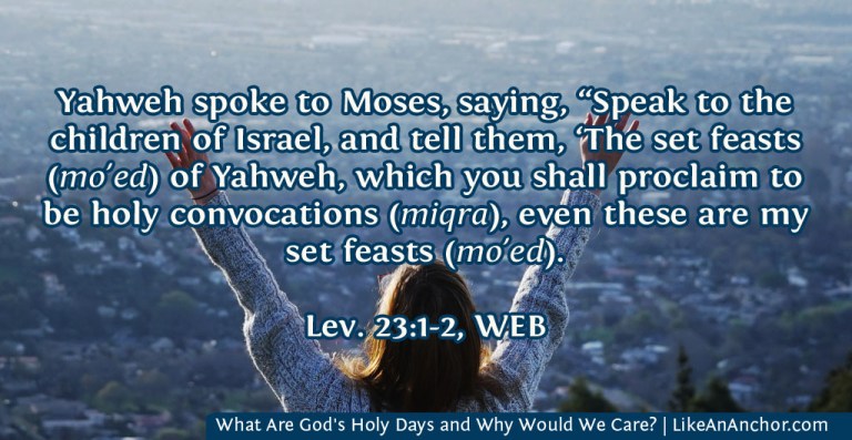 What Are God's Holy Days and Why Would We Care? | LikeAnAnchor.com