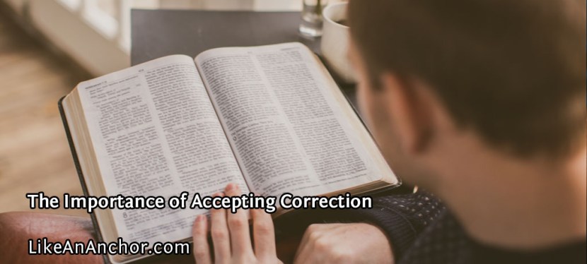 The Importance of Accepting Correction