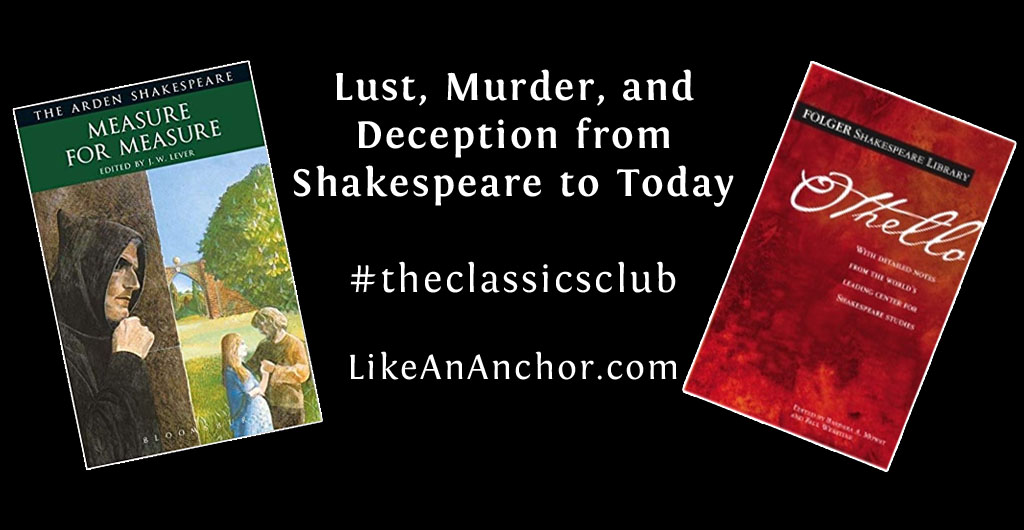 Lust, Murder, and Deception from Shakespeare to Today | LikeAnAnchor.com