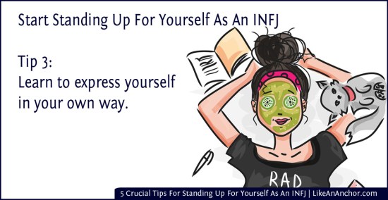 5 Crucial Tips For Standing Up For Yourself As An INFJ | LikeAnAnchor.com