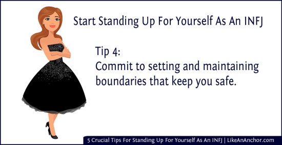 5 Crucial Tips For Standing Up For Yourself As An INFJ | LikeAnAnchor.com