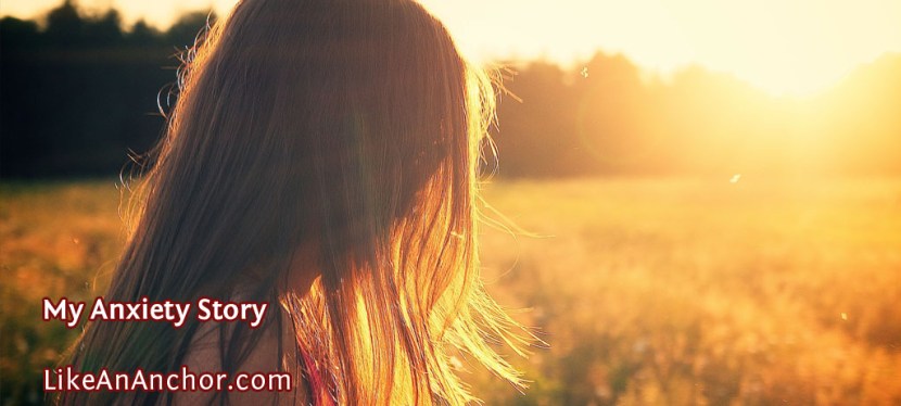 My Anxiety Story