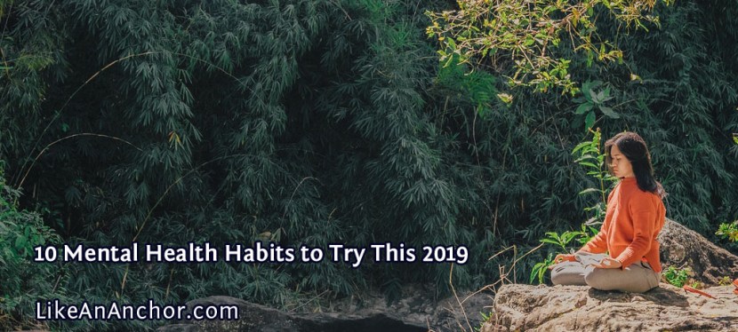 10 Mental Health Habits to Try This 2019