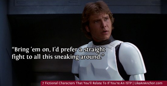7 Fictional Characters That You'll Relate To If You're An ISTP | LikeAnAnchor.com