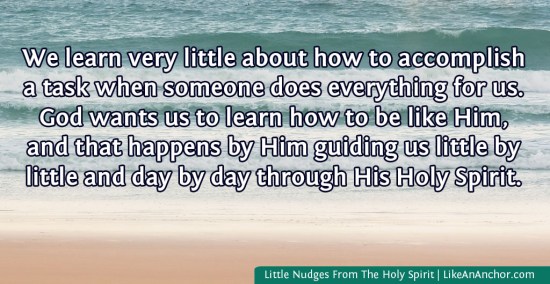 Little Nudges From The Holy Spirit | LikeAnAnchor.com
