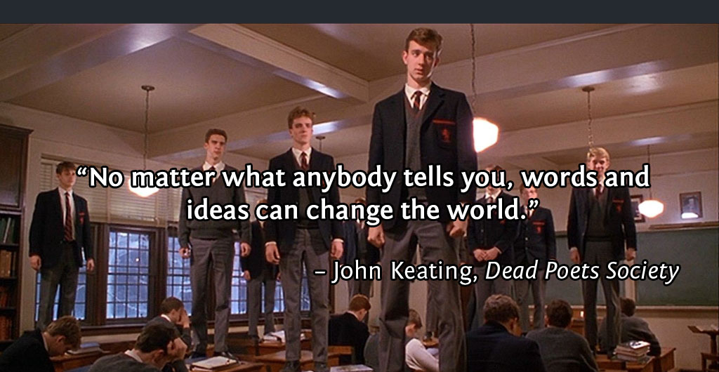 ENFJs, the Dead Poet Society, and the Power to Change the World | LikeAnAnchor.com